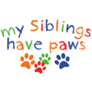 MY SIBLINGS HAVE PAWS