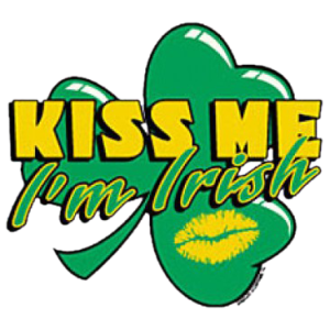 +KISS ME I'M IRISH   (A)