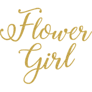 FLOWER GIRL GOLD GLITTER SCRIPT