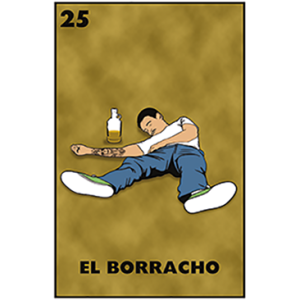 EL BORRACHO LOTTERIA CARD