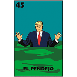 EL PENDEJO 45 LOTTERIA CARD
