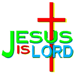 JESUS IS LORD