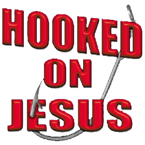 HOOKED ON JESUS             10