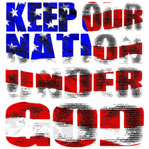 KEEP OUR NATION UNDER GOD