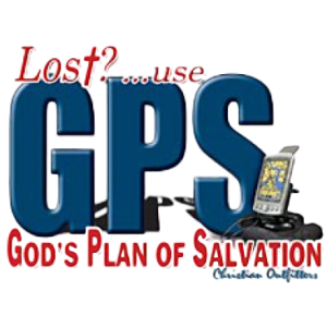 GPS~GOD'S PLAN OF SALVATION