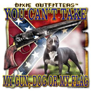 MY GUN, DOG, OR FLAG