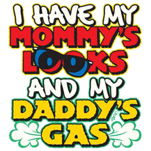MOMMY'S LOOKS-DADDY'S GAS   19