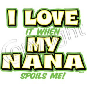 I LOVE MY NANA   3/5