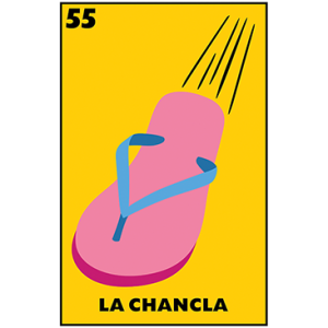 LA CHANCLA LOTTERIA CARD