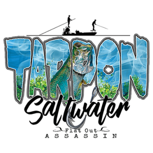 TARPON - SALTWATER ASSASSIN