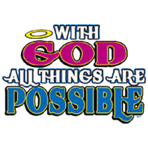 WITH GODS/ALLS POSSIBLE