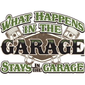 WHAT HAPPENS IN THE GARAGE