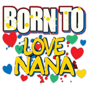 BORN TO LOVE NANA   10