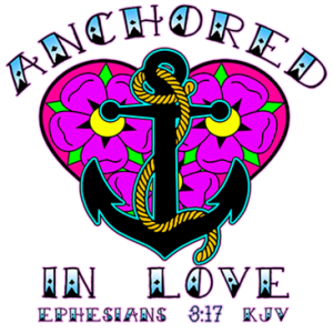ANCHORED IN LOVE