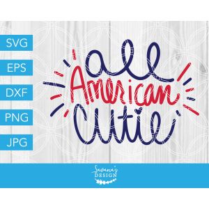 All American Cutie Cut File