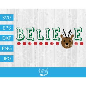 Believe Reindeer Cut File