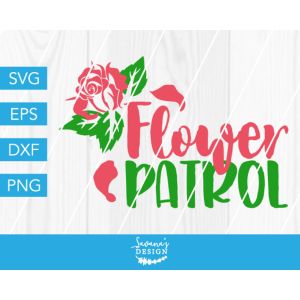 Flower Patrol Cut File