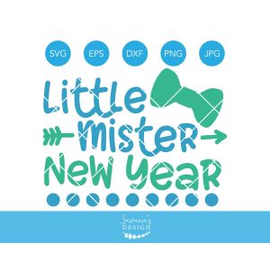 Little Mister New Year Cut File