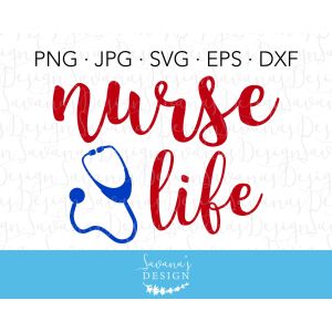 Nurse Life Cut File