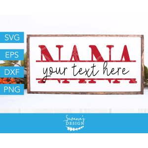 Nana Split Monogram Cut File